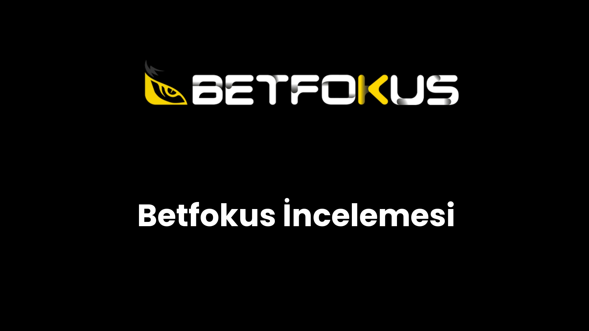 betfokus incelemesi 157
