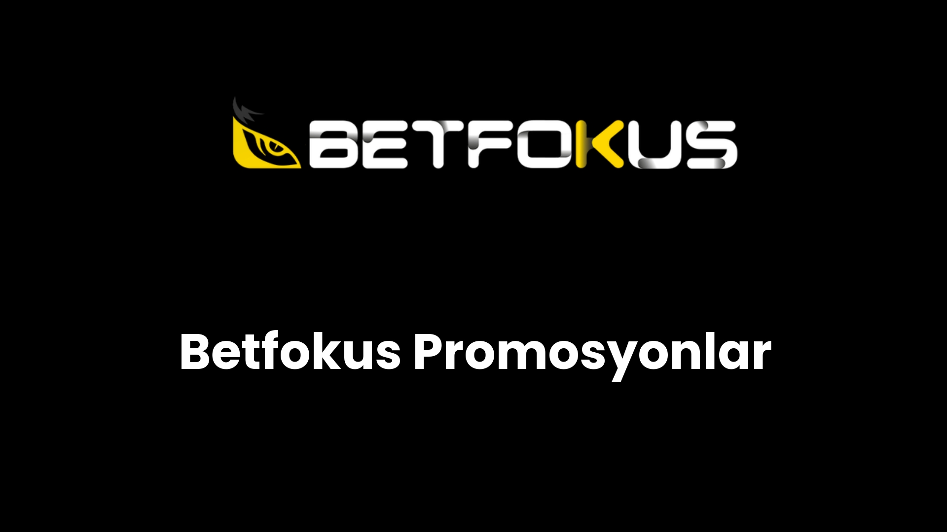 betfokus promosyonlar 153