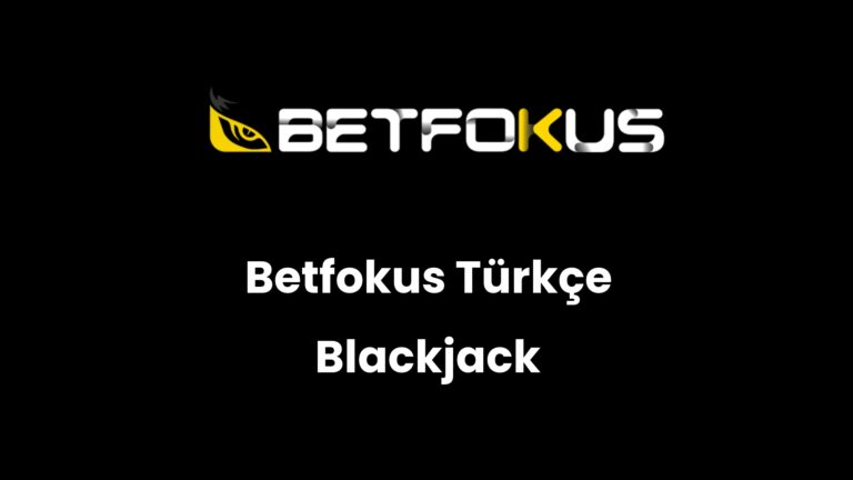 betfokus turkce blackjack 143
