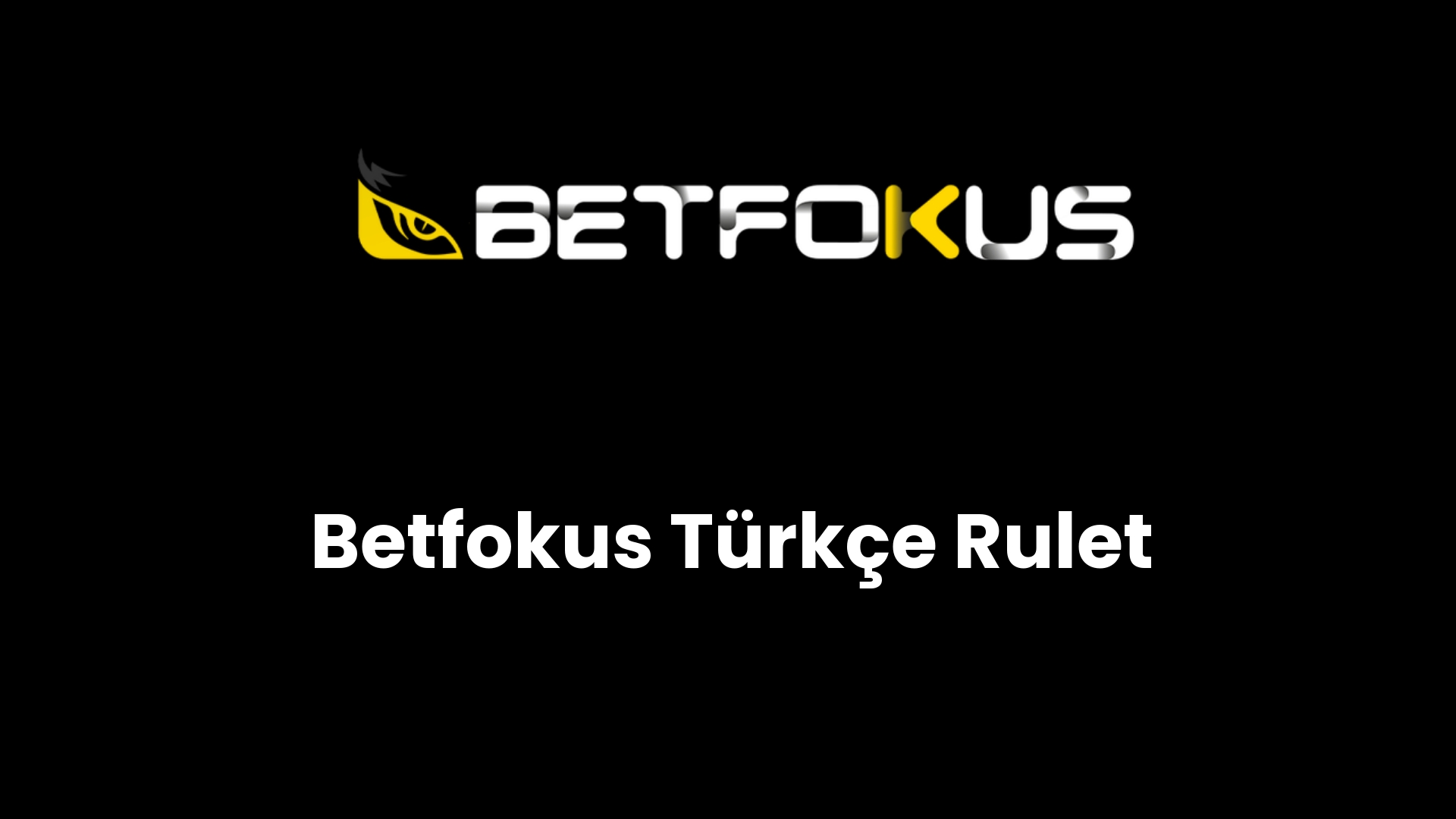 betfokus turkce rulet 159