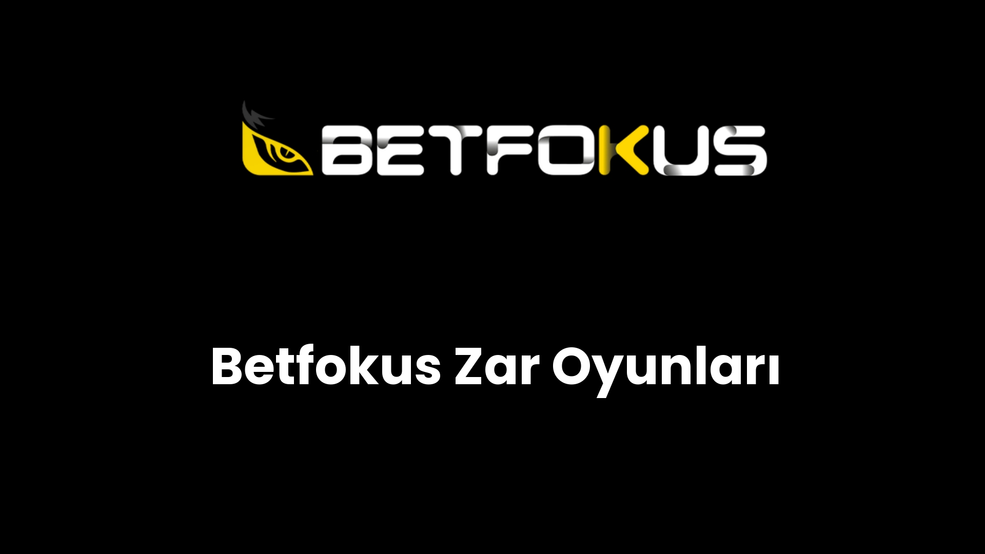 betfokus zar oyunlari 127